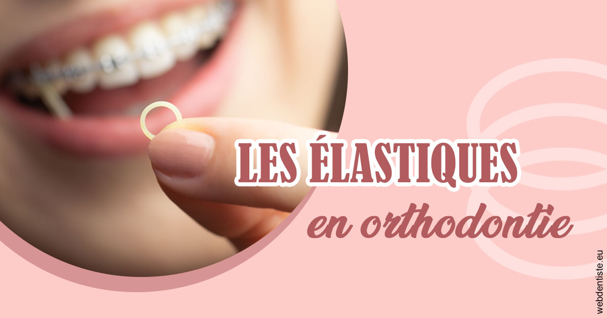 https://selarl-stephane-palmer.chirurgiens-dentistes.fr/Elastiques orthodontie 1